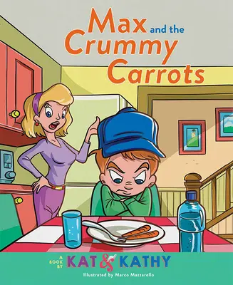 Max und die schrumpeligen Möhren - Max and the Crummy Carrots