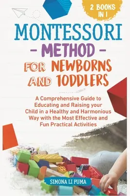 Die Montessori-Methode für Neugeborene und Kleinkinder - The Montessori Method for Newborns and Toddlers