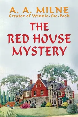 Das Geheimnis des roten Hauses - The Red House Mystery