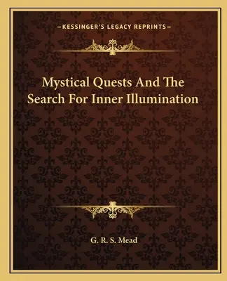 Mystische Rätsel und die Suche nach innerer Erleuchtung - Mystical Quests and the Search for Inner Illumination