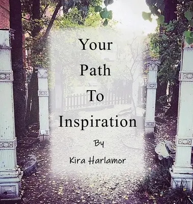 Dein Weg zur Inspiration - Your Path to Inspiration