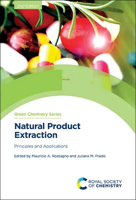 Extraktion von Naturprodukten: Prinzipien und Anwendungen - Natural Product Extraction: Principles and Applications