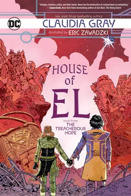 Haus der El Buch 3: Die verräterische Hoffnung - House of El Book Three: The Treacherous Hope