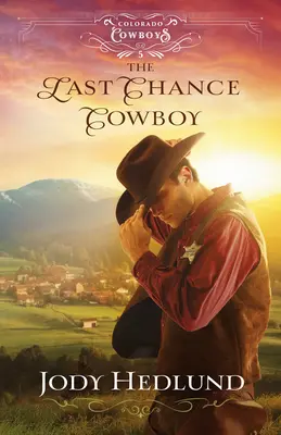 Letzte Chance Cowboy - Last Chance Cowboy
