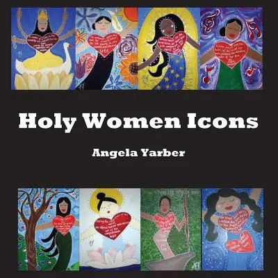 Heilige Frauen Ikonen - Holy Women Icons