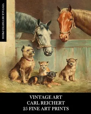 Alte Kunst: Carl Reichert: 25 Kunstdrucke: Tierische Ephemera zum Einrahmen, für Collagen und Decoupage - Vintage Art: Carl Reichert: 25 Fine Art Prints: Animal Ephemera for Framing, Collage and Decoupage