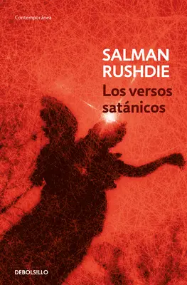 Los Versos Satnicos / Die Satanischen Verse / The Satanic Verses - Los Versos Satnicos / The Satanic Verses