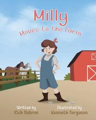 Milly zieht auf den Bauernhof - Milly Moves to the Farm