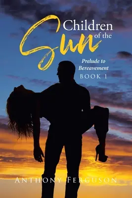 Kinder der Sonne: Präludium zur Trauerarbeit - Children of the Sun: Prelude to Bereavement