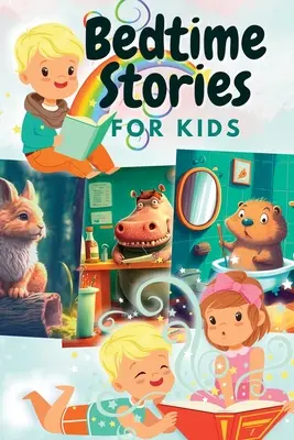 Gute-Nacht-Geschichten: für Kinder - Bedtime Stories: for kids