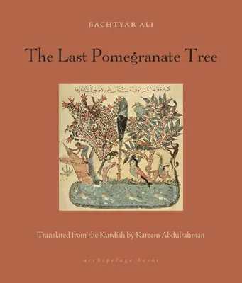 Der letzte Granatapfelbaum - The Last Pomegranate Tree