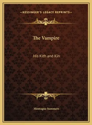 Der Vampir: Seine Sippe und Verwandten - The Vampire: His Kith and Kin