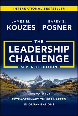 The Leadership Challenge: Wie man außergewöhnliche Dinge in Organisationen erreicht - The Leadership Challenge: How to Make Extraordinary Things Happen in Organizations