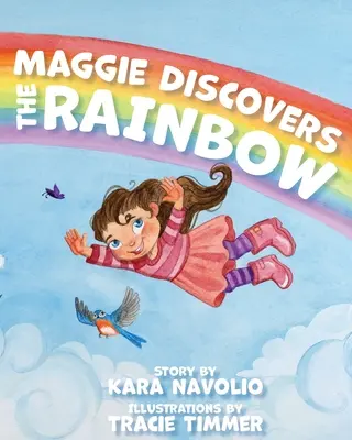 Maggie entdeckt den Regenbogen - Maggie Discovers the Rainbow