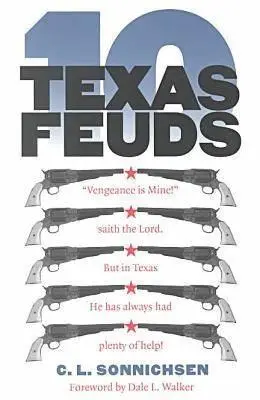 Zehn texanische Fehden - Ten Texas Feuds