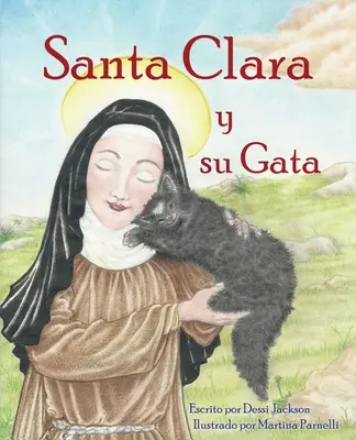 Santa Clara und ihre Bienen - Santa Clara y su Gata