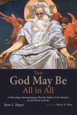Dass Gott alles in allem sein kann - That God May Be All in All