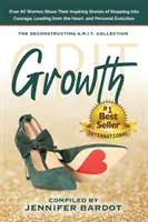 Wachstum - Deconstructing GRIT Collection - Growth - Deconstructing GRIT Collection