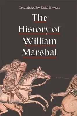 Die Geschichte von William Marshal - The History of William Marshal