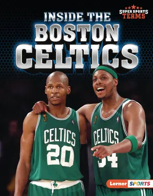 Einblicke in die Boston Celtics - Inside the Boston Celtics