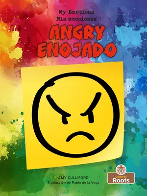 Enojado (Wütend) Zweisprachig - Enojado (Angry) Bilingual