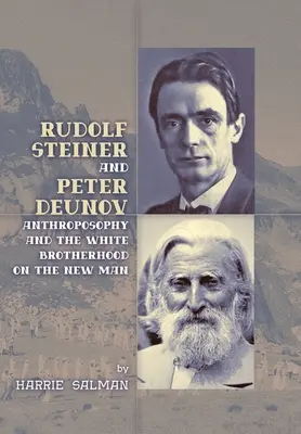 Rudolf Steiner und Peter Deunov - Rudolf Steiner and Peter Deunov