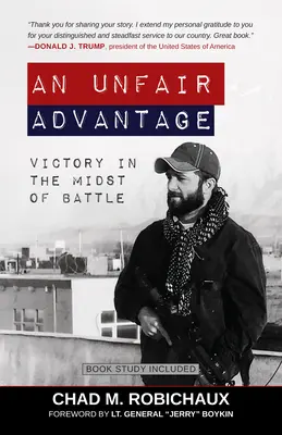 Ein unlauterer Vorteil: Sieg inmitten der Schlacht - An Unfair Advantage: Victory in the Midst of Battle