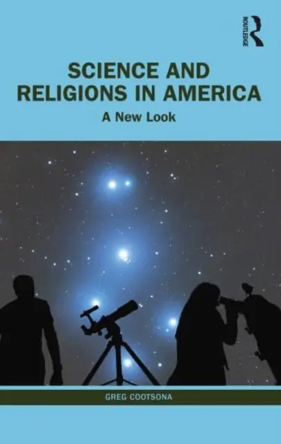 Wissenschaft und Religionen in Amerika: Ein neuer Blick - Science and Religions in America: A New Look