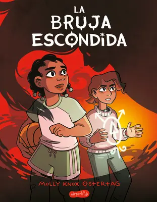 La Bruja Escondida (die verborgene Hexe - Spanische Ausgabe) - La Bruja Escondida (the Hidden Witch - Spanish Edition)