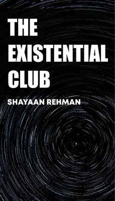 Der Club der Existenzen - The Existential Club