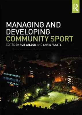 Verwaltung und Entwicklung des Gemeindesports - Managing and Developing Community Sport