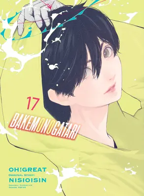 Bakemonogatari (Zeichentrickfilm) 17 - Bakemonogatari (Manga) 17