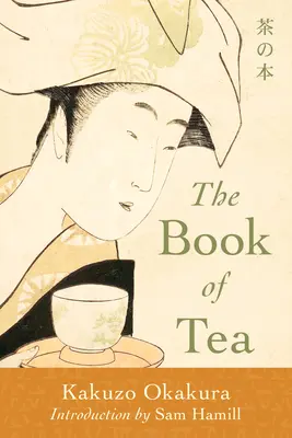 Das Buch des Tees - The Book of Tea