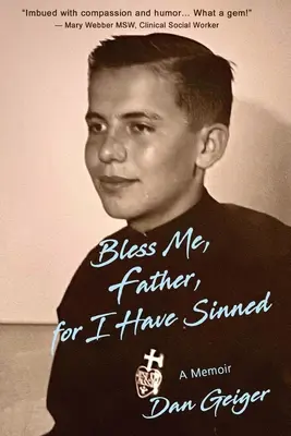 Segne mich, Vater, denn ich habe gesündigt - Bless Me, Father, for I Have Sinned