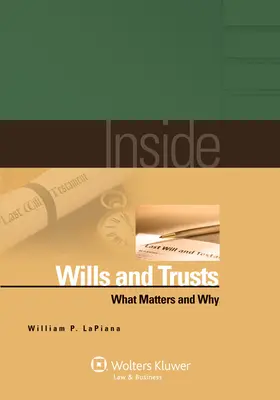 Testamente und Trusts: Was wichtig ist und warum - Inside Wills and Trusts: What Matters and Why
