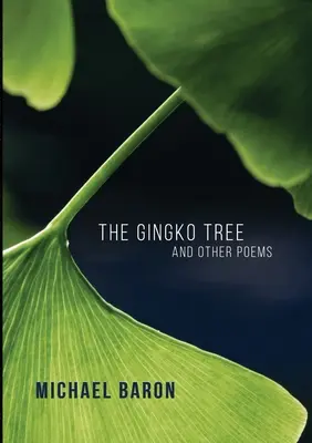 Der Gingko-Baum und andere Gedichte - The Gingko Tree and Other Poems