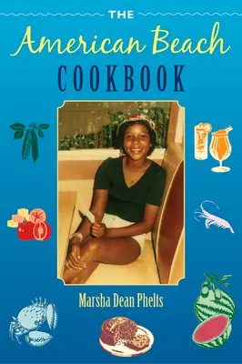 Das amerikanische Strandkochbuch - The American Beach Cookbook