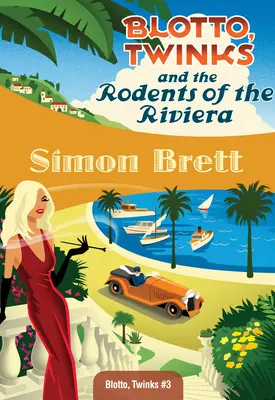 Blotto, Twinks und die Nagetiere an der Riviera - Blotto, Twinks and the Rodents of the Riviera