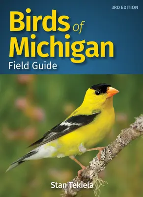 Vögel in Michigan Feldführer - Birds of Michigan Field Guide