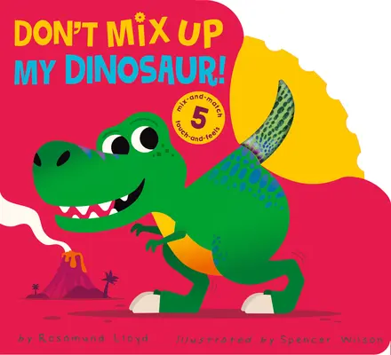 Verwechsle nicht meinen Dinosaurier! - Don't Mix Up My Dinosaur!