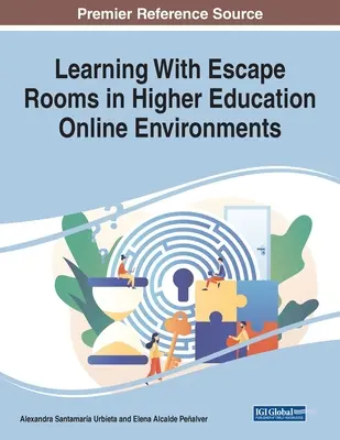 Lernen mit Escape Rooms in Online-Umgebungen der Hochschulbildung - Learning With Escape Rooms in Higher Education Online Environments