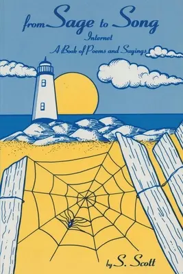Vom Weisen zum Lied: Internet - ein Buch mit Gedichten und Sprüchen - From Sage to Song: Internet a Book of Poems and Sayings