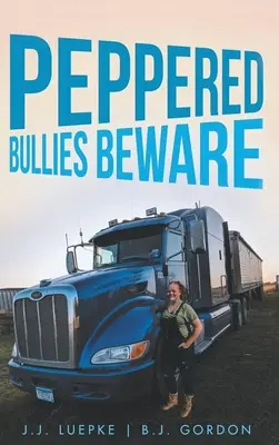 Gepfefferte Tyrannen aufgepasst - Peppered Bullies Beware