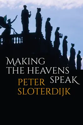 Den Himmel zum Sprechen bringen: Religion als Poesie - Making the Heavens Speak: Religion as Poetry