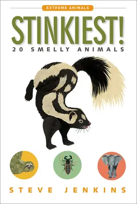 Stinkiest!: 20 stinkende Tiere - Stinkiest!: 20 Smelly Animals