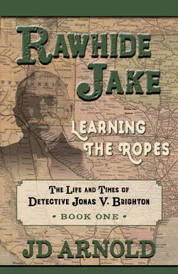 Rawhide Jake: Die Seile lernen - Rawhide Jake: Learning the Ropes