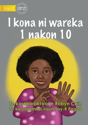 Ich kann von 1 bis 10 zählen - I kona ni wareka 1 nakon 10 (Te Kiribati) - I Can Count from 1 to 10 - I kona ni wareka 1 nakon 10 (Te Kiribati)