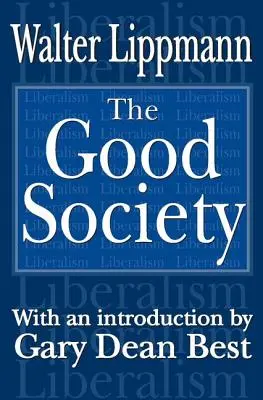 Die gute Gesellschaft - The Good Society