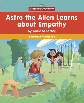 Astro, der Außerirdische, lernt über Empathie - Astro the Alien Learns about Empathy