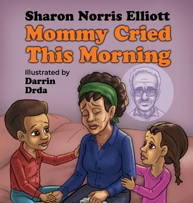 Mami hat heute Morgen geweint: Ich muss es wirklich wissen Buch 2 - Mommy Cried This Morning: I Really Need to Know Book 2